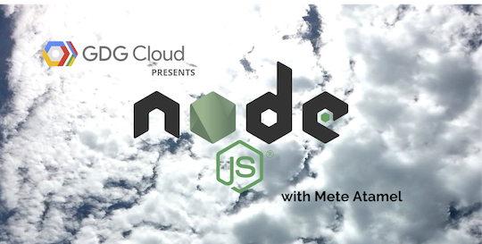 GDG Cloud: Building Node.js Apps on GCP